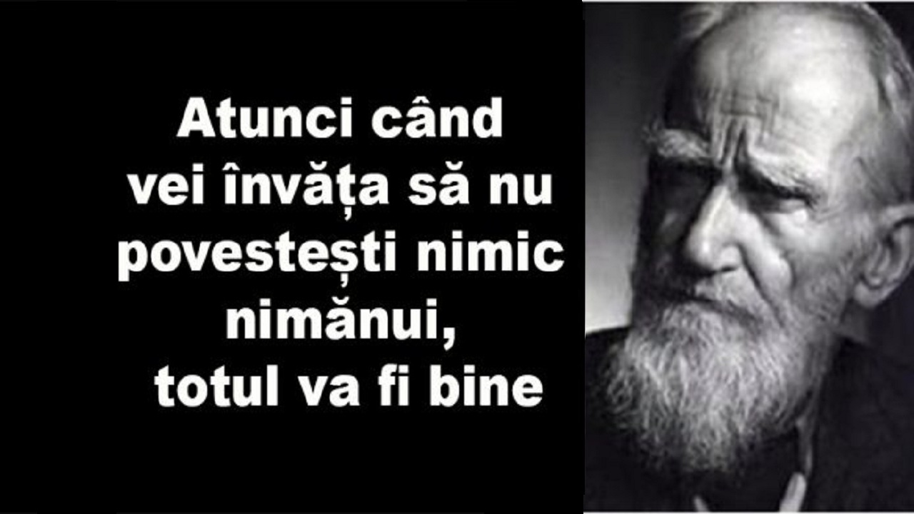 Reguli de viață de la Bernard Shaw: atunci când vei învăța să nu povestești nimic nimănui, totul va fi bine